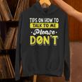 Introvert Tips On How To Talk To Me Please Don't Antisocial Unisex Hoodie Introvert Tips On How To Talk To Me Please Don't Antisocial Unisex Hoodie