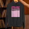 It's My Graduation Sign My Shirt Groovy Girls Graduation Unisex Hoodie