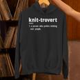 Knittrovert Knitting Humor Definition Introvert Unisex Hoodie