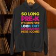 Last Day Pre-K Kindergarten Here I Come Graduation T-Shirt Unisex Hoodie