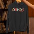 Library School Librarian Book Lover Reading Floral For Women Unisex Hoodie Library School Librarian Book Lover Reading Floral For Women Unisex Hoodie