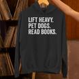 Lift Heavy Pet Dogs Read Books Gym Workout Weight Lifter Unisex Hoodie