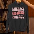 Literacy And Justice For All Book Lover Unisex Hoodie
