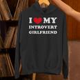 I Love My Introvert Girlfriend I Heart My Introvert GF Unisex Hoodie