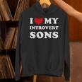 I Love My Introvert Sons I Heart My Introvert Sons Unisex Hoodie