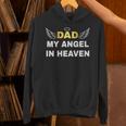 In Loving Memory Of My Dad My Angel In Heaven Angel In Heave Unisex Hoodie