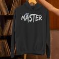 Masters Degree Master Graduation Graduate School Unisex Hoodie