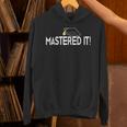 Masters Graduation Mastered It Tee For Him Her Unisex Hoodie