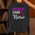 Memory Care Nurse Medical Assistant RN Student Unisex Hoodie