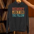 Memory Jolt On The Pillow Unisex Hoodie
