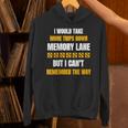 Memory Lane Trips Can't Remember Way Forgetful Old People Unisex Hoodie