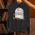 In Memory Of When I Cared Sarcastic Novelty Unisex Hoodie In Memory Of When I Cared Sarcastic Novelty Unisex Hoodie