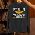 My Mom Mastered It Class Of 2026 Family Masters Graduation Unisex Hoodie