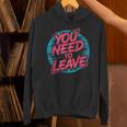 You Need To Leave Introvert Mood Space Unisex Hoodie You Need To Leave Introvert Mood Space Unisex Hoodie