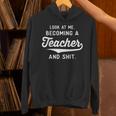 New Teacher Gifts Graduation Women Men Become Teachers Unisex Hoodie