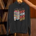 New Year New Chapter Book Lover Reader Unisex Hoodie