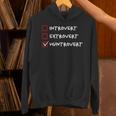 Not Introvert Huntrovert Hunting Hunt-Trovert Hunter Unisex Hoodie