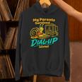 My Parents Survived Dial Up Internet Nostalgia 90s Unisex Hoodie