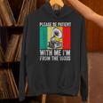 Be Patient With Me I'm From The 1900s Unisex Hoodie Be Patient With Me I'm From The 1900s Unisex Hoodie