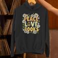 Peace Love Books Librarian Teacher Life Book Library Unisex Hoodie