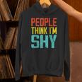 People Think I'm Shy I Introvert Unisex Hoodie People Think I'm Shy I Introvert Unisex Hoodie
