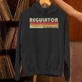 Personal Christmas Retro Vintage Graduation REGULATOR Job Title Profession Birthday Worker Idea Unisex Hoodie