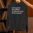 Personal Trainer Introverted Discuss Fitness Goals Unisex Hoodie