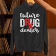 Pharmacist Graduation Pharmacy Future Drug Dealer Unisex Hoodie