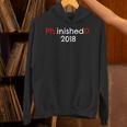 PhD Graduation PhinisheD Finished 2018 Tshirt Unisex Hoodie