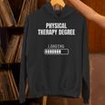 Physical Therapy Degree Loading Student Graduation Unisex Hoodie