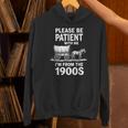 Playful Slow Pace Please Be Patient I'm From The 1900s Unisex Hoodie Playful Slow Pace Please Be Patient I'm From The 1900s Unisex Hoodie