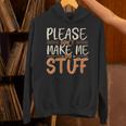 Please Don't Make Me Do Stuff Introvert Teen Lazy Gag Unisex Hoodie