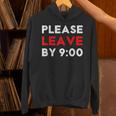 Please Leave By 9 Introvert Party Anti-Social Birthday Unisex Hoodie Please Leave By 9 Introvert Party Anti-Social Birthday Unisex Hoodie