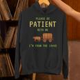 Please Be Patient With Me I'm From The 1900s Born 90s Unisex Hoodie