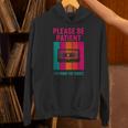 Please Be Patient I'm From The 1900s Retro Cassette Tape Unisex Hoodie