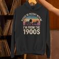 Please Be Patient With My I'm From The 1900s Retro Vintage Unisex Hoodie