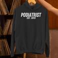 Podiatrist Graduation Shirt Podiatrist Est 2019 Unisex Hoodie