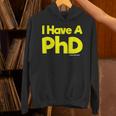 Pretty Huge Dick Joke Graduation PhD Humor Unisex Hoodie