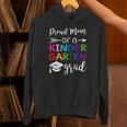 Proud Mom Of A Kindergarten Grad Shirt Graduation Unisex Hoodie