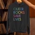 Queer Books Save Lives Read Banned Books LGBTQIA Books Unisex Hoodie Queer Books Save Lives Read Banned Books LGBTQIA Books Unisex Hoodie
