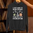 Read Books & Pet My Frenchton Owner Frenchton Lover Unisex Hoodie