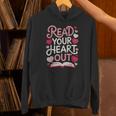 Read Your Cute Heart Out Teacher Librarian Love Reading Book Unisex Hoodie