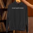 Read And Resist Bookish Book Lover Unisex Hoodie Read And Resist Bookish Book Lover Unisex Hoodie