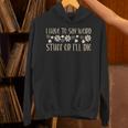 I Have To Say Weird Stuff Or I'Ll Die Weird Introvert Humor Unisex Hoodie I Have To Say Weird Stuff Or I'Ll Die Weird Introvert Humor Unisex Hoodie