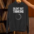 Silent But Thinking Introvert Unisex Hoodie Silent But Thinking Introvert Unisex Hoodie