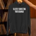 Silently Correcting Your Grammar Introvert Unisex Hoodie Silently Correcting Your Grammar Introvert Unisex Hoodie