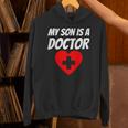 My Son Is A Doctor Shirt Proud Parents Graduation Unisex Hoodie