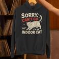 Sorry I Can't Go I'm An Indoor Cat Introvert Cat Owner Unisex Hoodie