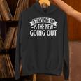Staying In Is The New Going Out Introvert Unisex Hoodie Staying In Is The New Going Out Introvert Unisex Hoodie