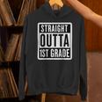 Straight Outta 1st Grade First Graduate Graduation Student Unisex Hoodie